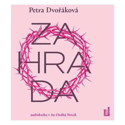 Zahrada - Petra Dvořáková