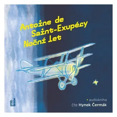 Noční let - Antoine de Saint-Exupéry