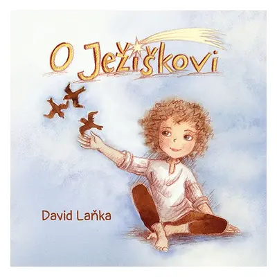 O Ježíškovi - David Laňka