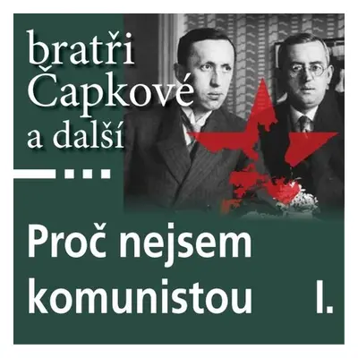 Proč nejsem komunistou I. - Jan Herben