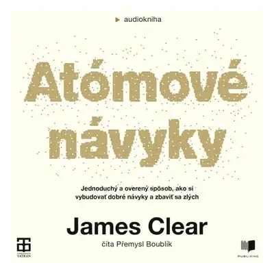 Atómové návyky - James Clear