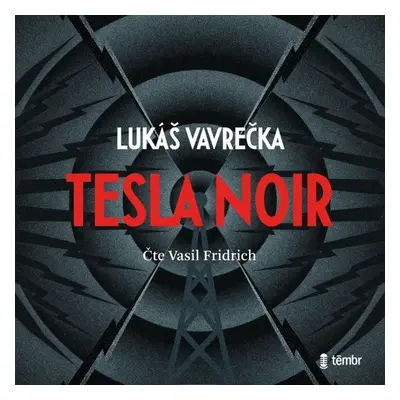 Tesla Noir - Lukáš Vavrečka