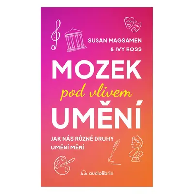 Mozek pod vlivem umění - Ivy Ross