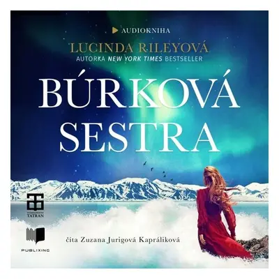 Búrková sestra - Lucinda Riley