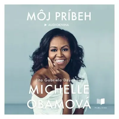 Môj príbeh - Michelle Obama