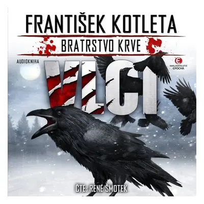 Vlci - František Kotleta