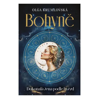 Bohyně - Olga Krumlovská