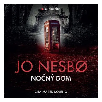 Nočný dom - Jo Nesbo