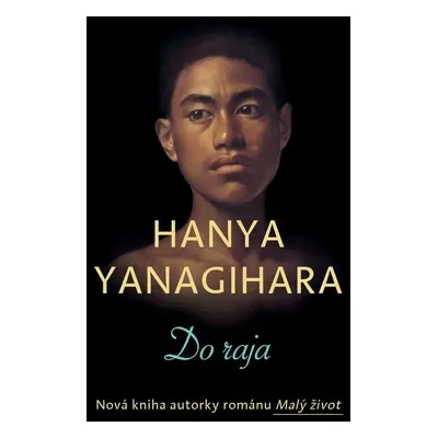 Do raja - Hanya Yanagihara