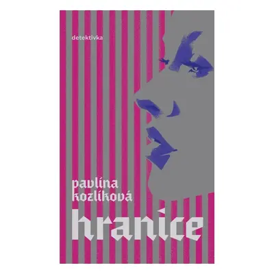 Hranice - Pavlína Kozlíková