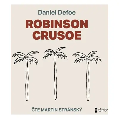 Robinson Crusoe - Daniel Defoe