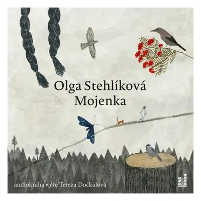 Mojenka - Olga Stehlíková