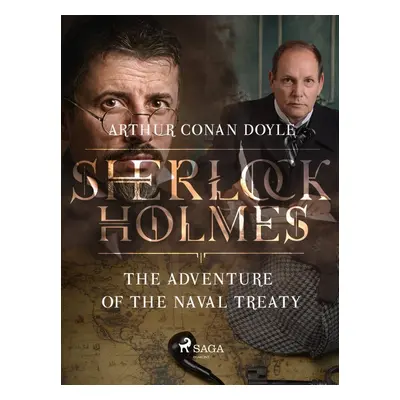 The Adventure of the Naval Treaty - Arthur Conan Doyle