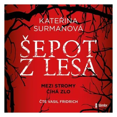 Šepot z lesa - Kateřina Surmanová