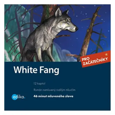 White Fang - Jack London