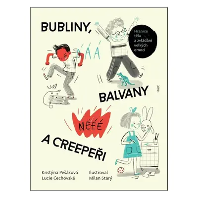 Bubliny, balvany a Creepeři - Lucie Čechovská