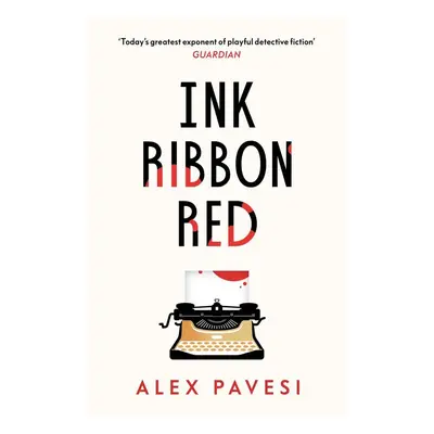 Ink Ribbon Red - Alex Pavesi