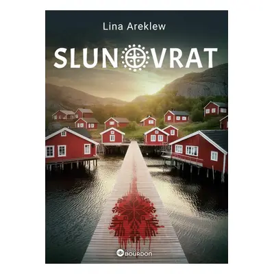 Slunovrat - Lina Areklew