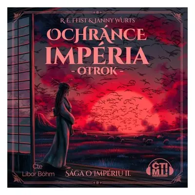 Ochránce impéria – Otrok - Raymond E. Feist