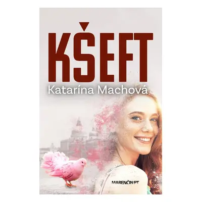 Kšeft - Katarína Machová