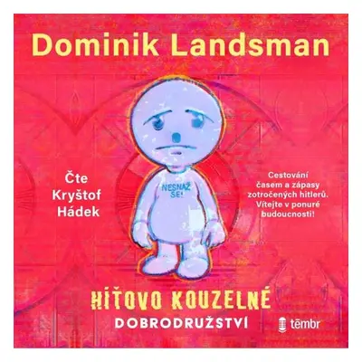 Híťovo kouzelné dobrodružství - Dominik Landsman