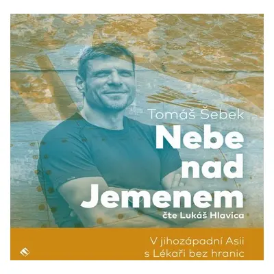 Nebe nad Jemenem - Tomáš Šebek