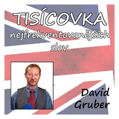 Tisícovka nejfrekventovanějších slov - David Gruber