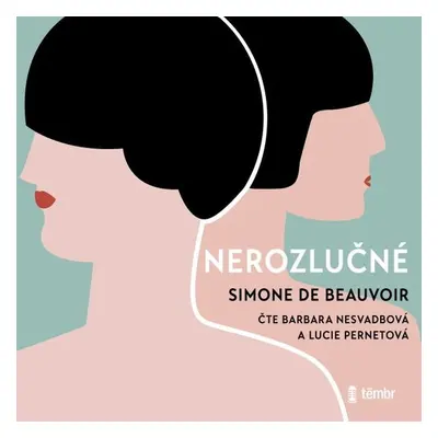 Nerozlučné - Simon de Beauvoir