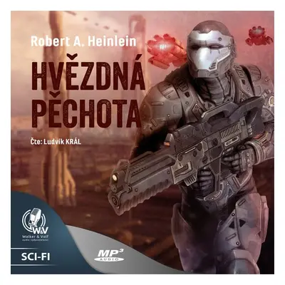 Hvězdná pěchota - Robert A. Heinlein