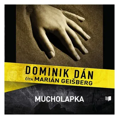 Mucholapka - Dominik Dán