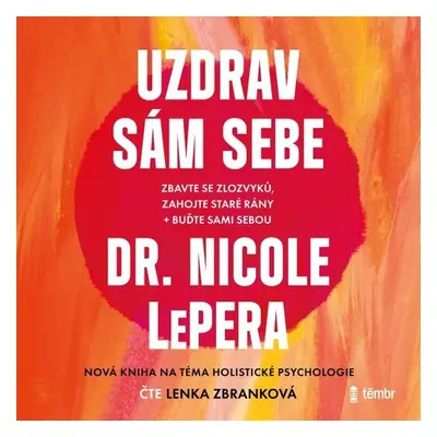 Uzdrav sám sebe - Nicole Lepera