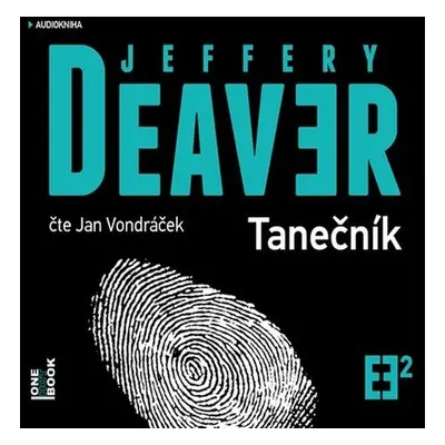 Tanečník - Jeffery Deaver