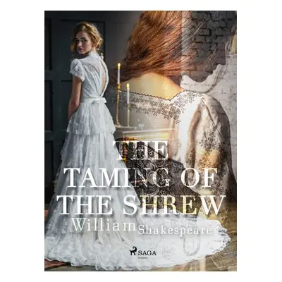 The Taming of the Shrew - William Shakespeare