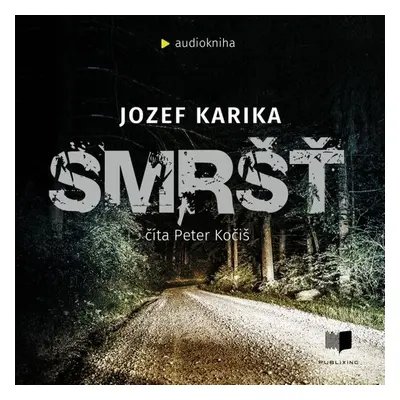 Smršť - Jozef Karika