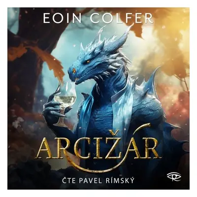 Arcižár - Eoin Colfer