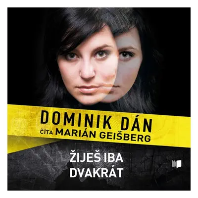 Žiješ iba dvakrát - Dominik Dán