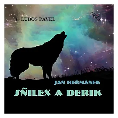 Sńilex a Derik - Jan Heřmánek