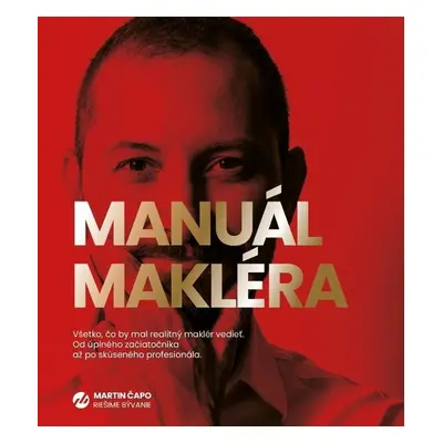 Manuál makléra - Martin Čapo