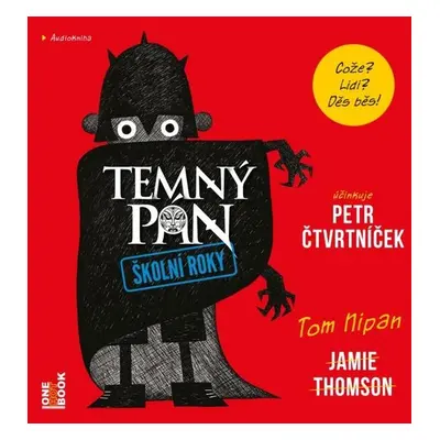 TEMNÝ PÁN: Školní roky - Jamie Thomson