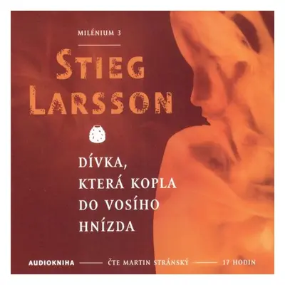 Dívka, která kopla do vosího hnízda - Milénium 3 - Stieg Larsson