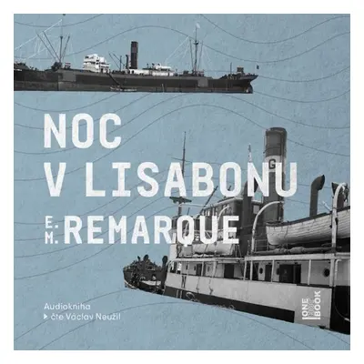 Noc v Lisabonu - Erich Maria Remarque