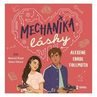 Mechanika lásky - Alexene Farol Follmuth