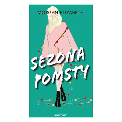 Sezona pomsty - Morgan Elizabeth