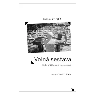 Volná sestava - Břetislav Ditrych