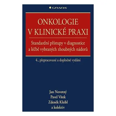 Onkologie v klinické praxi - Pavel Vítek