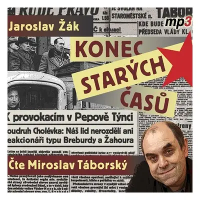 Konec starých časů - Jaroslav Žák