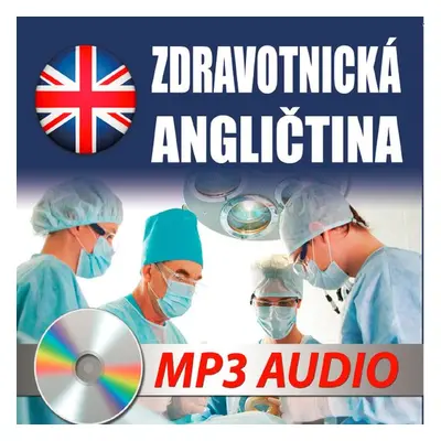 Zdravotnická angličtina - kolektiv autorů