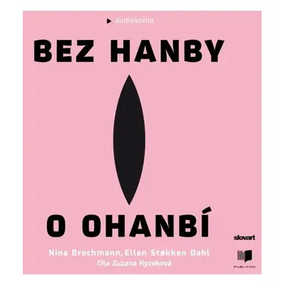 Bez hanby o ohanbí - Ellen Stokken Dahl