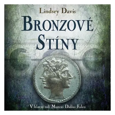 Bronzové stíny - Lindsey Davis