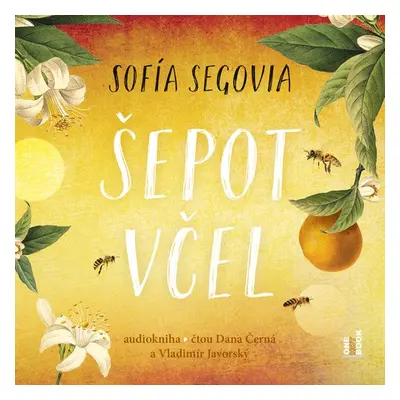 Šepot včel - Sofía Segovia